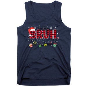 Bruh Funny Christmas Red Plaid Xmas Pajamas Gift Tank Top