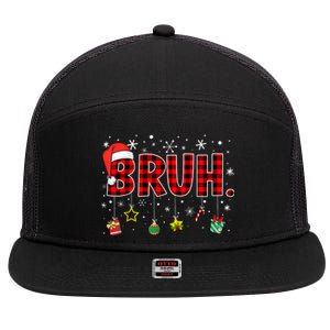 Bruh Funny Christmas Red Plaid Xmas Pajamas 7 Panel Mesh Trucker Snapback Hat