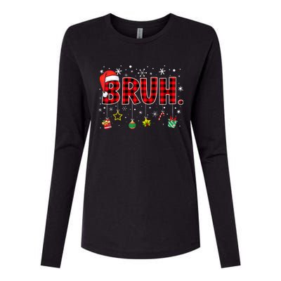 Bruh Funny Christmas Red Plaid Xmas Pajamas Womens Cotton Relaxed Long Sleeve T-Shirt