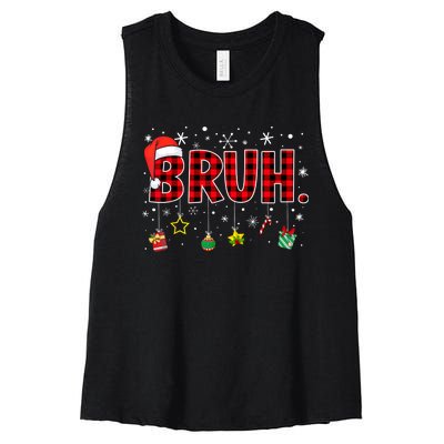 Bruh Funny Christmas Red Plaid Xmas Pajamas Women's Racerback Cropped Tank