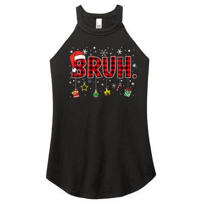 Bruh Funny Christmas Red Plaid Xmas Pajamas Women's Perfect Tri Rocker Tank