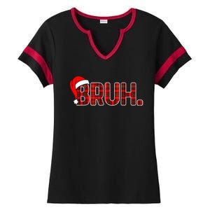 Bruh Funny Christmas Plaid Teens Xmas Pajamas Ladies Halftime Notch Neck Tee