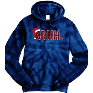 Bruh Funny Christmas Plaid Teens Xmas Pajamas Tie Dye Hoodie