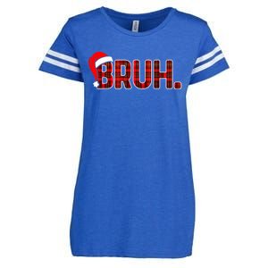 Bruh Funny Christmas Plaid Teens Xmas Pajamas Enza Ladies Jersey Football T-Shirt