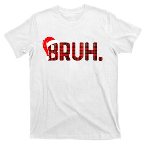 Bruh Funny Christmas Plaid Teens Xmas Pajamas T-Shirt