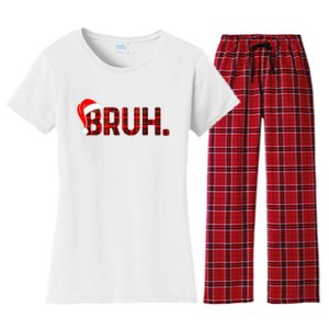 Bruh Funny Christmas Plaid Teens Xmas Pajamas Women's Flannel Pajama Set