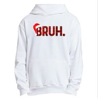 Bruh Funny Christmas Plaid Teens Xmas Pajamas Urban Pullover Hoodie