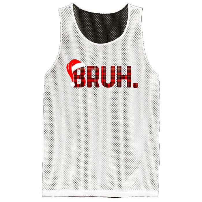 Bruh Funny Christmas Plaid Teens Xmas Pajamas Mesh Reversible Basketball Jersey Tank