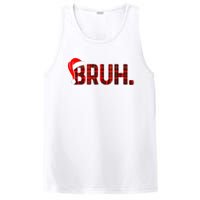 Bruh Funny Christmas Plaid Teens Xmas Pajamas PosiCharge Competitor Tank