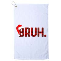 Bruh Funny Christmas Plaid Teens Xmas Pajamas Platinum Collection Golf Towel