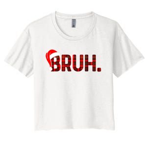 Bruh Funny Christmas Plaid Teens Xmas Pajamas Women's Crop Top Tee