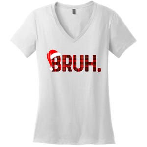 Bruh Funny Christmas Plaid Teens Xmas Pajamas Women's V-Neck T-Shirt