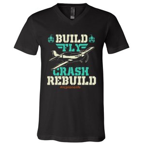 Build Fly Crash Rebuild RC Airplane Pilot RC Plane V-Neck T-Shirt