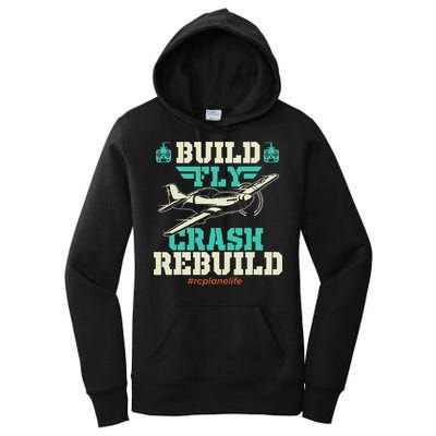 Build Fly Crash Rebuild RC Airplane Pilot RC Plane Women's Pullover Hoodie