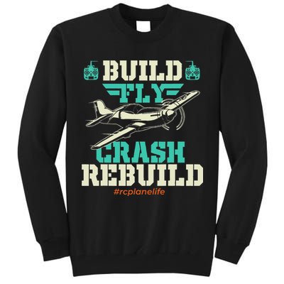 Build Fly Crash Rebuild RC Airplane Pilot RC Plane Tall Sweatshirt