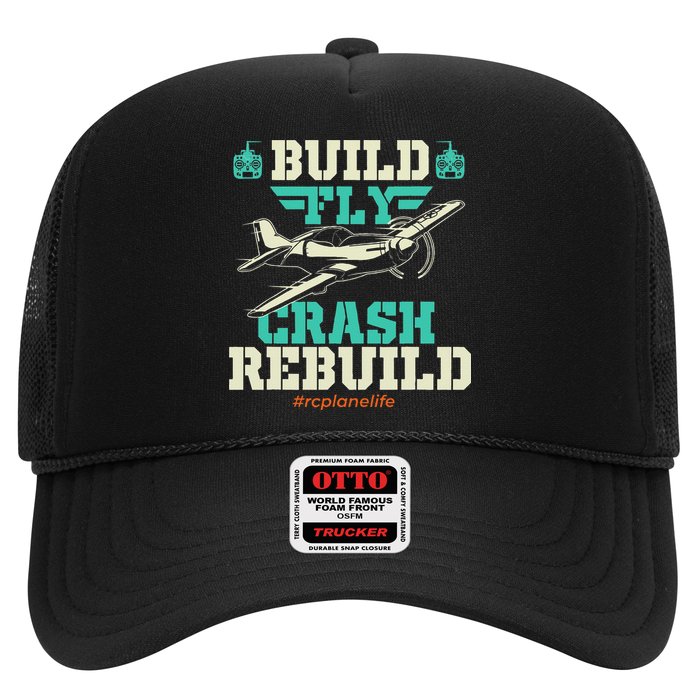Build Fly Crash Rebuild RC Airplane Pilot RC Plane Trucker Hat
