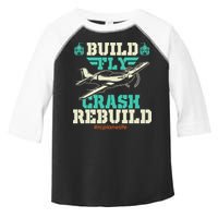 Build Fly Crash Rebuild RC Airplane Pilot RC Plane Toddler Fine Jersey T-Shirt