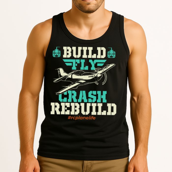 Build Fly Crash Rebuild RC Airplane Pilot RC Plane Tank Top