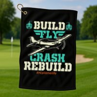 Build Fly Crash Rebuild RC Airplane Pilot RC Plane Golf Towel