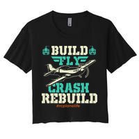 Build Fly Crash Rebuild RC Airplane Pilot RC Plane Crop Top