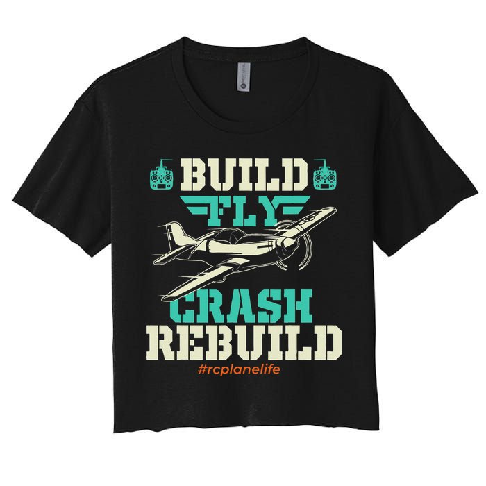 Build Fly Crash Rebuild RC Airplane Pilot RC Plane Crop Top