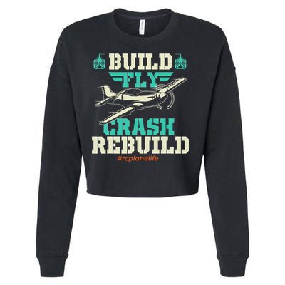 Build Fly Crash Rebuild RC Airplane Pilot RC Plane Cropped Pullover Crew