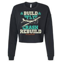 Build Fly Crash Rebuild RC Airplane Pilot RC Plane Cropped Pullover Crew