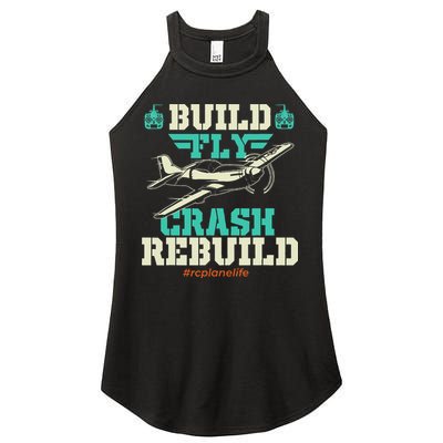 Build Fly Crash Rebuild RC Airplane Pilot RC Plane Women's Perfect Tri Rocker Tank