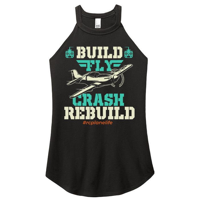 Build Fly Crash Rebuild RC Airplane Pilot RC Plane Women's Perfect Tri Rocker Tank