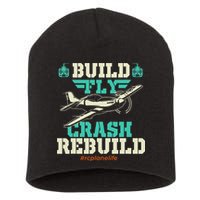 Build Fly Crash Rebuild RC Airplane Pilot RC Plane Short Acrylic Beanie