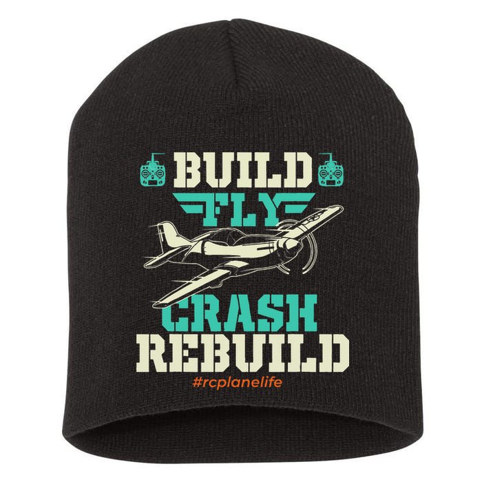 Build Fly Crash Rebuild RC Airplane Pilot RC Plane Short Acrylic Beanie