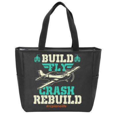 Build Fly Crash Rebuild RC Airplane Pilot RC Plane Zip Tote Bag