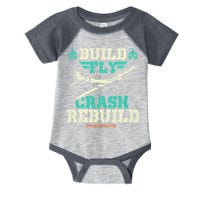 Build Fly Crash Rebuild RC Airplane Pilot RC Plane Infant Baby Jersey Bodysuit