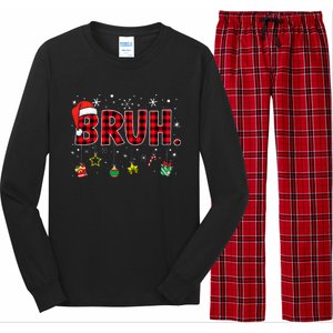 Bruh Funny Christmas Red Plaid Long Sleeve Pajama Set