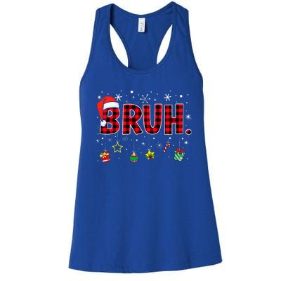 Bruh Funny Christmas Red Plaid Women's Racerback Tank