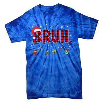 Bruh Funny Christmas Red Plaid Tie-Dye T-Shirt