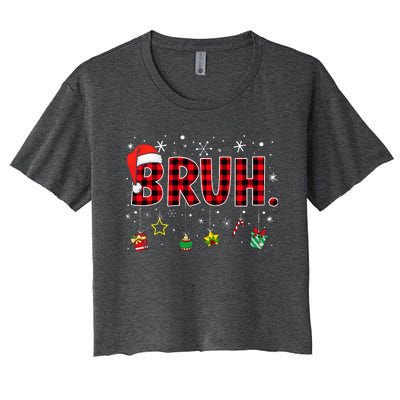 Bruh Funny Christmas Red Plaid Women's Crop Top Tee