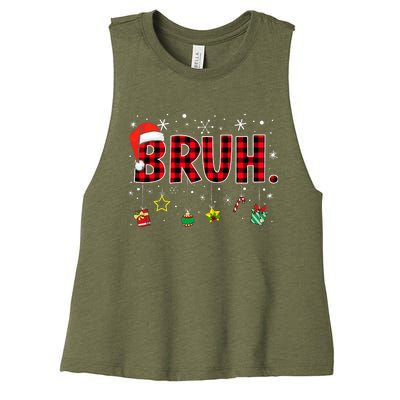 Bruh Funny Christmas Red Plaid Women's Racerback Cropped Tank