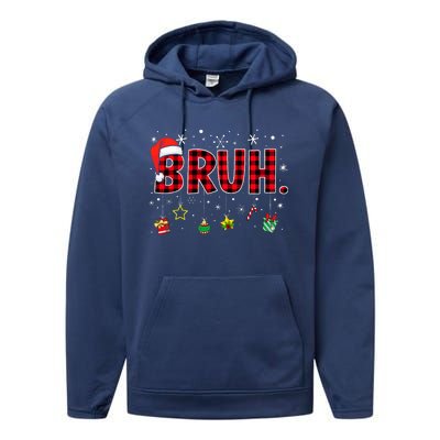 Bruh Funny Christmas Red Plaid Performance Fleece Hoodie