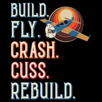 Build Fly Crash Cuss Rebuild Rc Plane Lover Rc Plane Pilot Flat Bill Trucker Hat