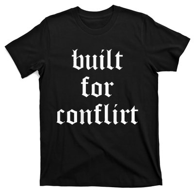 Built For Conflict Funny Gym Workout Lovers T-Shirt