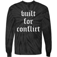 Built For Conflict Funny Gym Workout Lovers Tie-Dye Long Sleeve Shirt