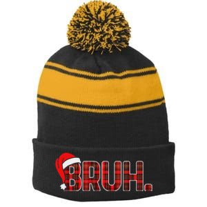 Bruh Funny Christmas Plaid Ns Xmas Pajamas Stripe Pom Pom Beanie