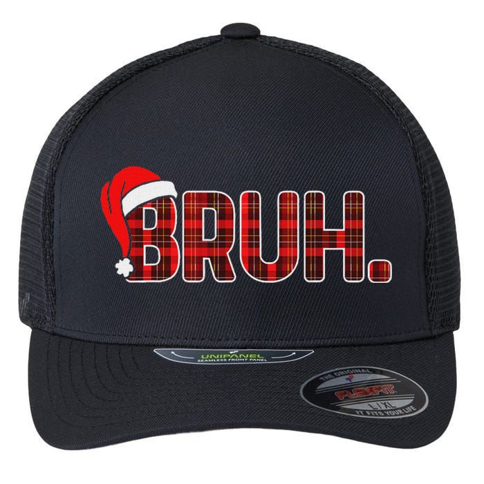 Bruh Funny Christmas Plaid Ns Xmas Pajamas Flexfit Unipanel Trucker Cap