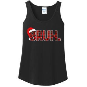 Bruh Funny Christmas Plaid Ns Xmas Pajamas Ladies Essential Tank