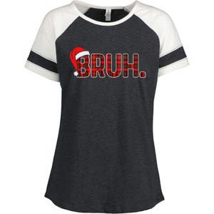 Bruh Funny Christmas Plaid Ns Xmas Pajamas Enza Ladies Jersey Colorblock Tee