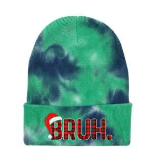 Bruh Funny Christmas Plaid Ns Xmas Pajamas Tie Dye 12in Knit Beanie