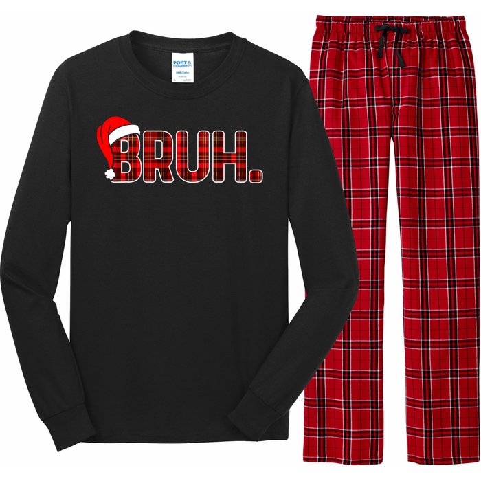 Bruh Funny Christmas Plaid Xmas Pajamas Long Sleeve Pajama Set