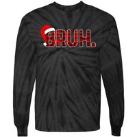 Bruh Funny Christmas Plaid Xmas Pajamas Tie-Dye Long Sleeve Shirt