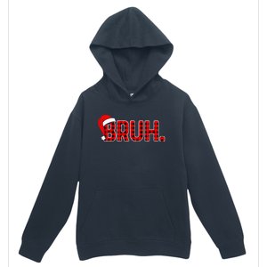 Bruh Funny Christmas Plaid Xmas Pajamas Urban Pullover Hoodie